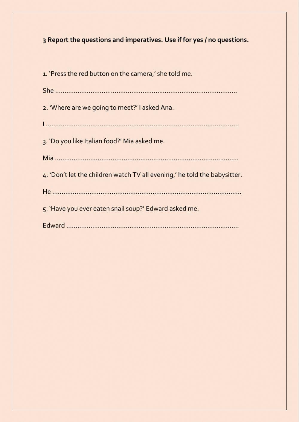 Reported speech questions and imperatives