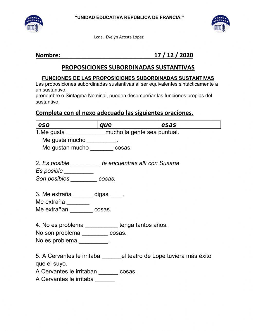 Las preposiciones  subordinadas sustantivas