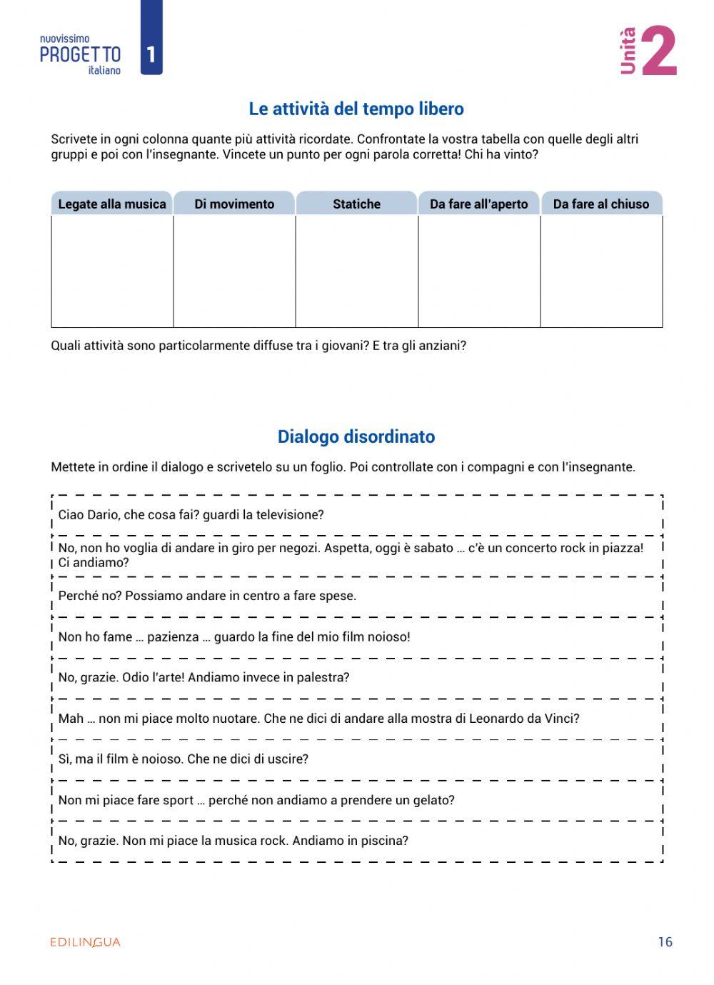 Unità 2 - attività extra e ludiche - p.16 attività e dialogo disordinato