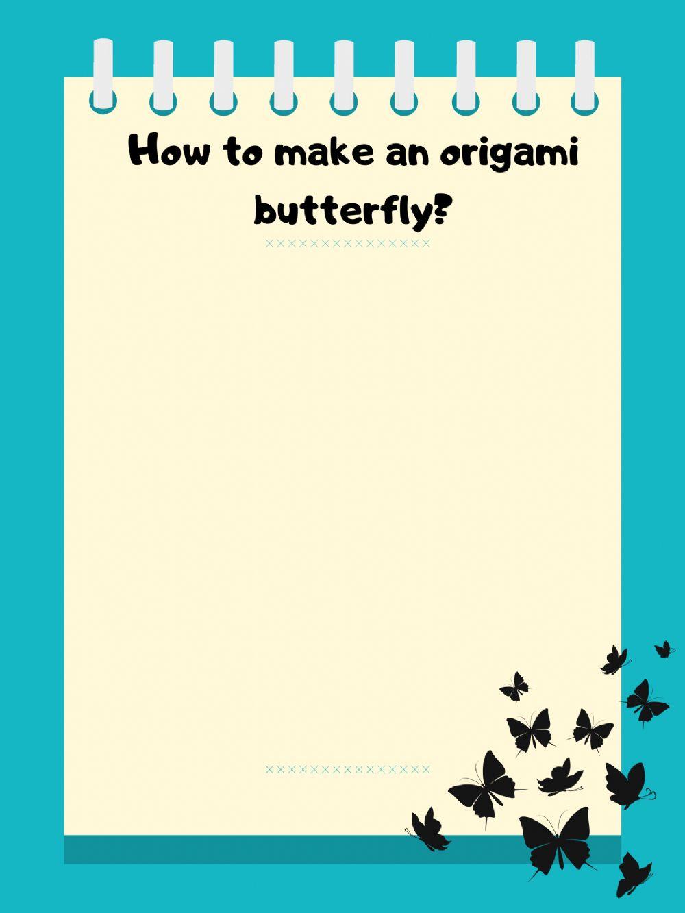 Steps to make an origami butterfly