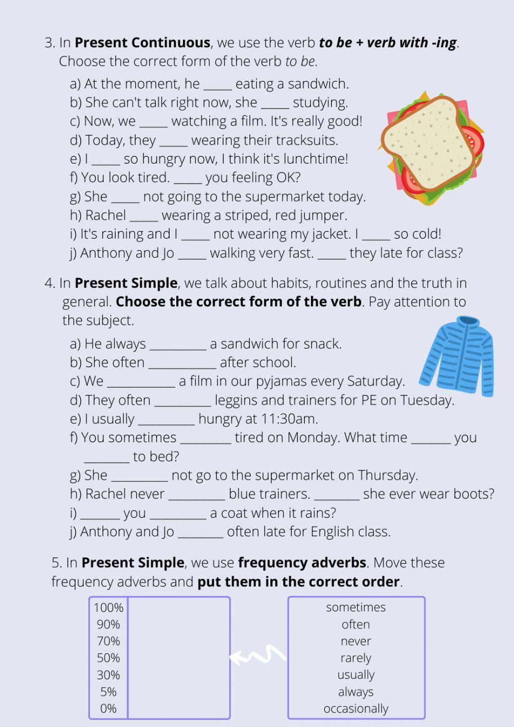 Present Simple and Present Continuous