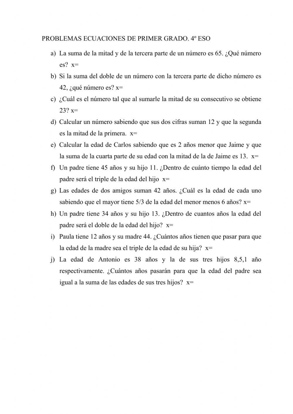 PROBLEMAS ECUACIONES PRIMER GRADO 4º APLICADAS