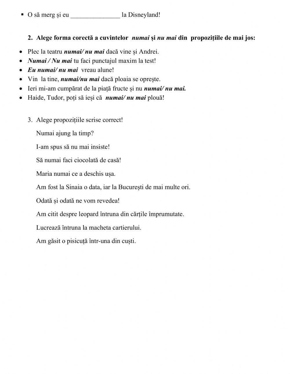 Scrierea corecta numai-nu mai, odată-o dată, întruna-într-una