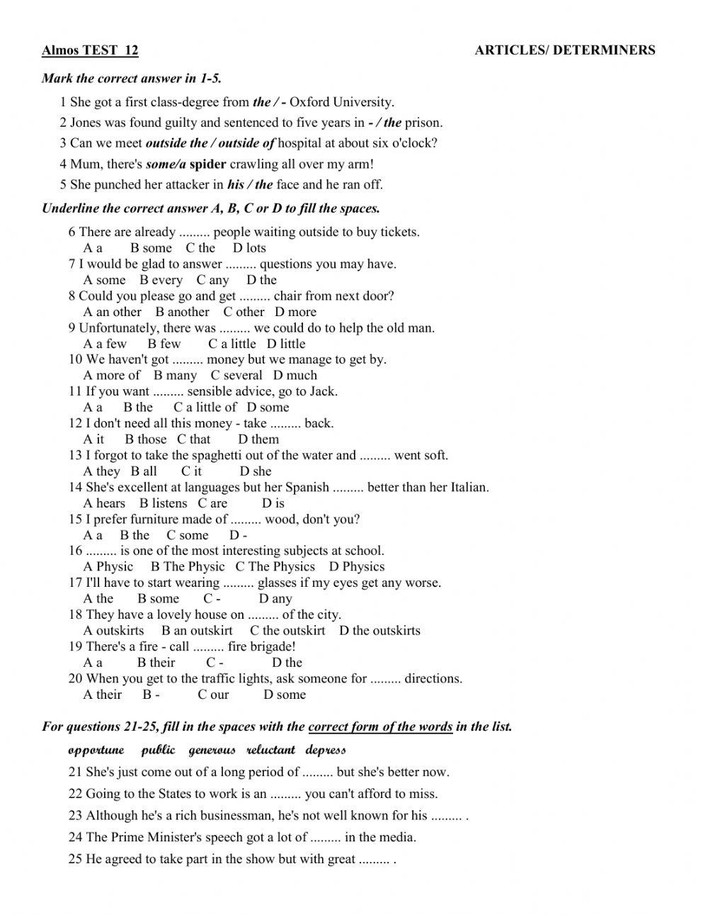 Tests 11-12 Adverbs- Adjectives- Articles - Determiners