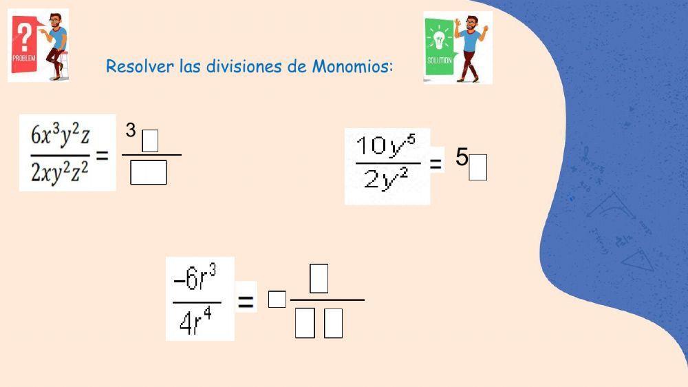 División de monomios y polinomios