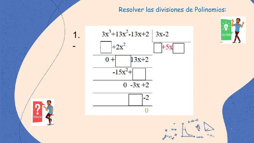 División de monomios y polinomios