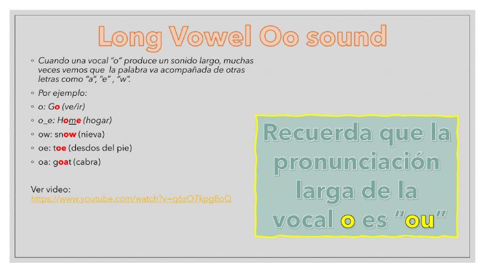 Long Vowel O