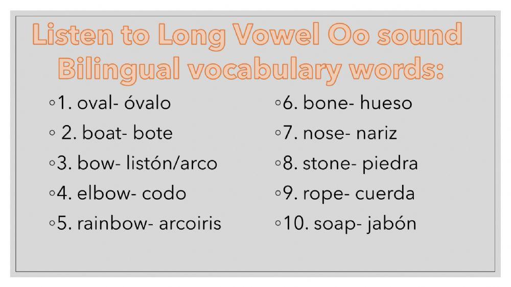 Long Vowel O