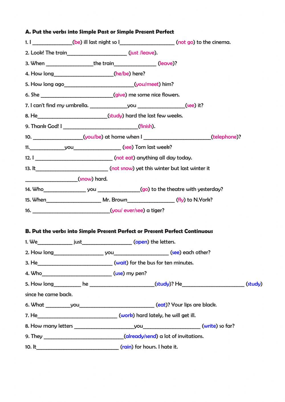 Simple Past -Simple Present Perfect - Present Perfect Continuous