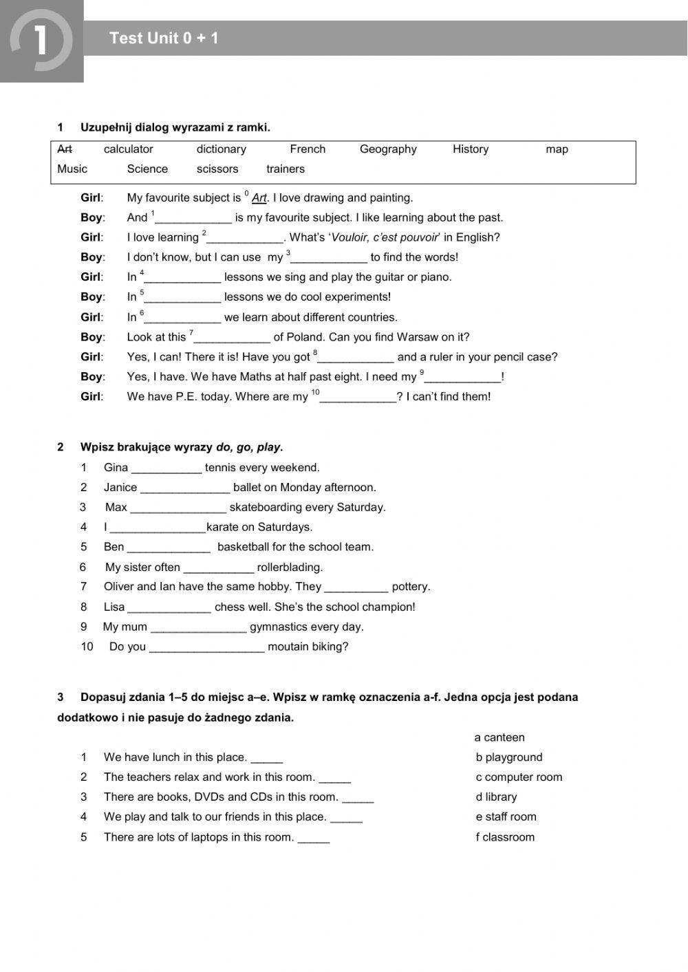 6300973 | English Class A1+ Unit 1 Test | Wioletta