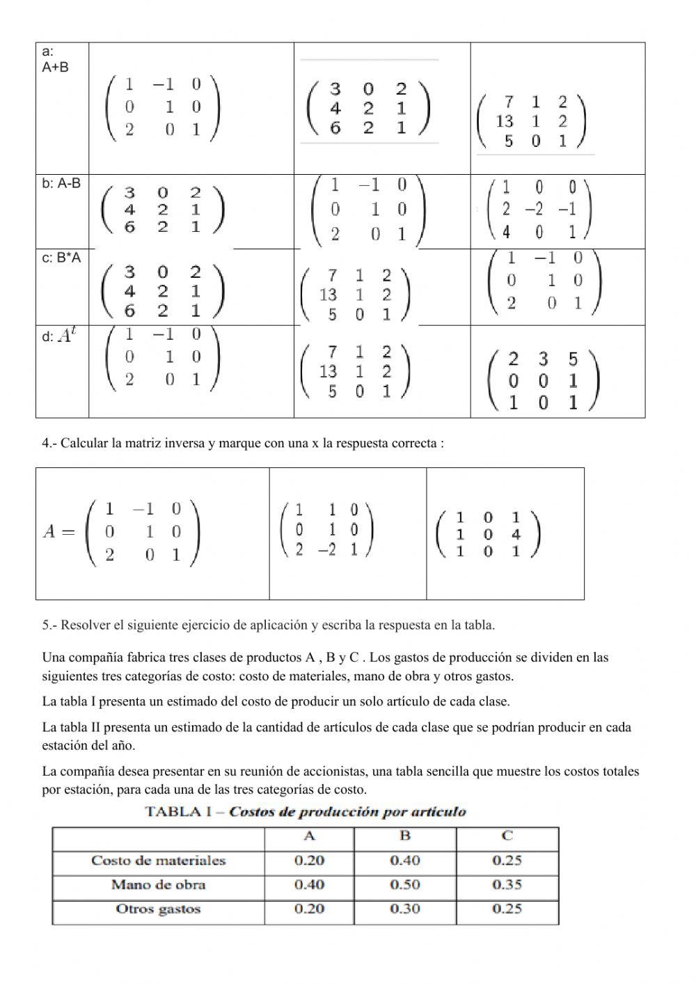 Evaluación de Matrices