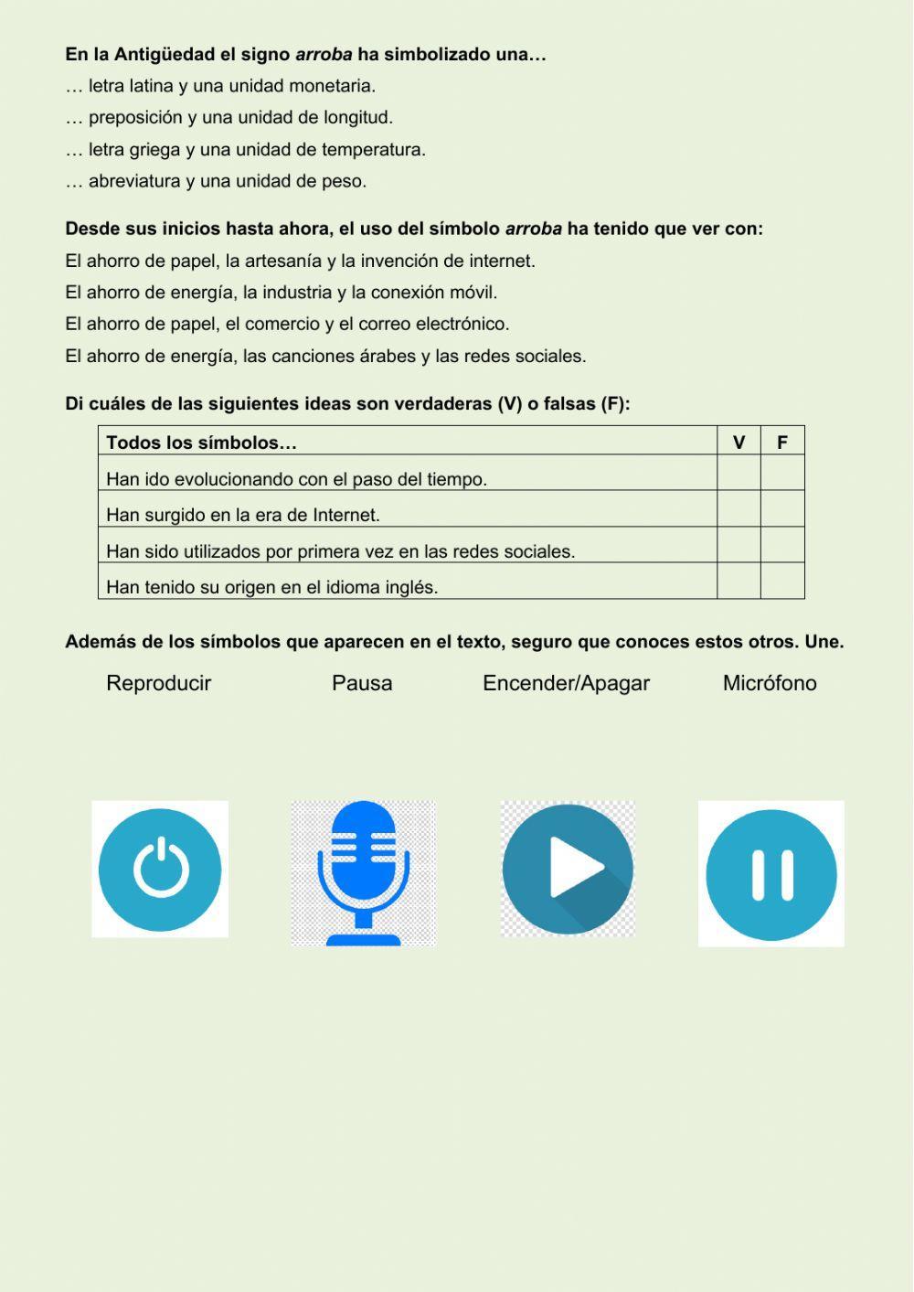 Comprensión escrita. El origen de algunos símbolos tecnológicos Comprensión escrita. El origen de algunos símbolos tecnológicos