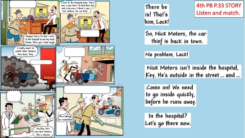 Listen to the story and match