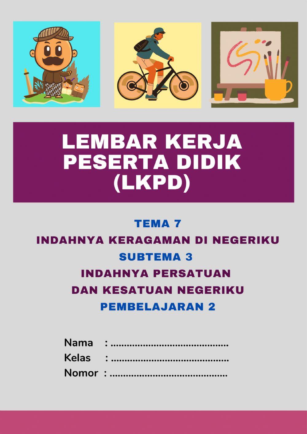 LKPD Tema 7 Subtema 3 Pembelajaran 2