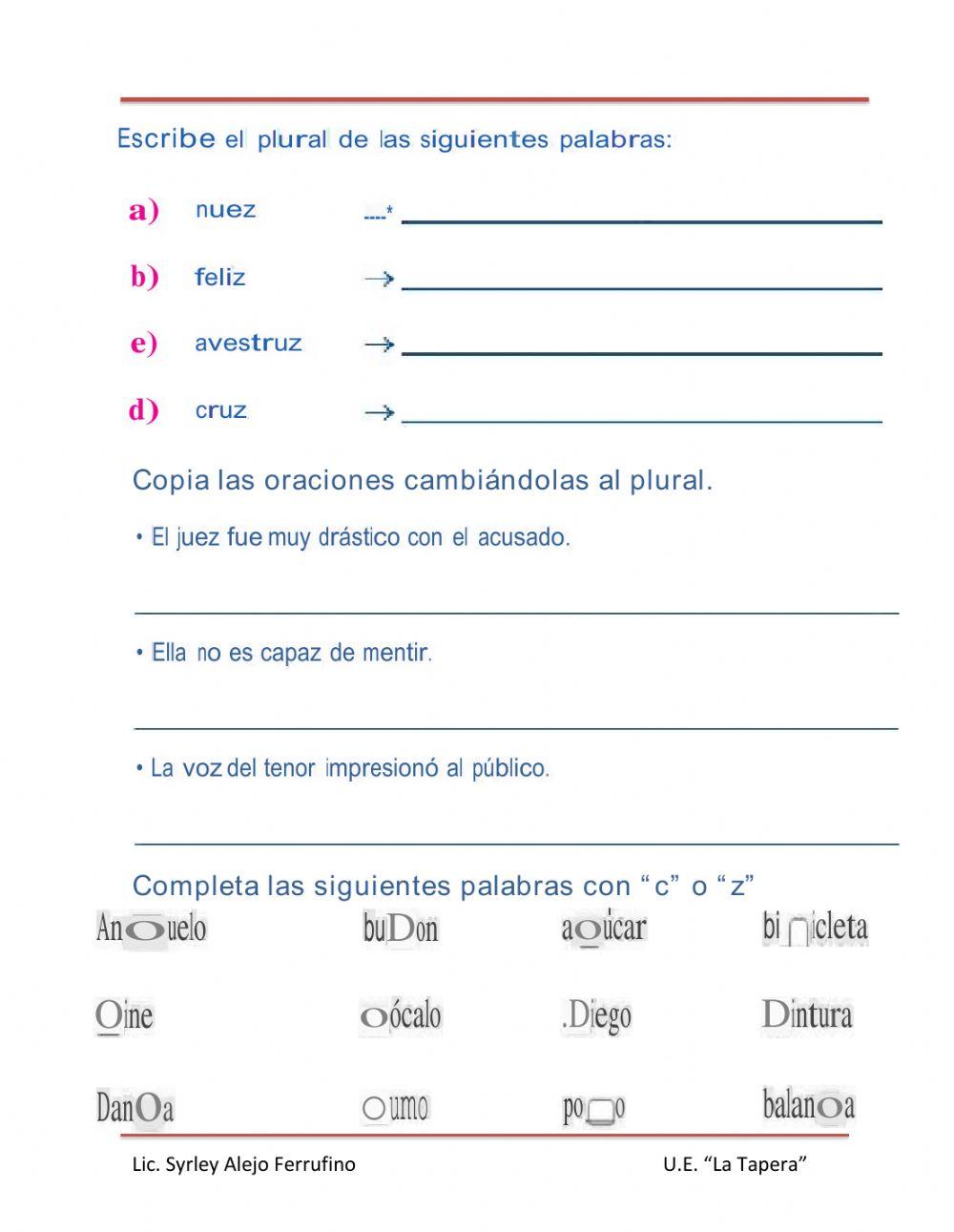 Uso de la C y Z U.E. La Tapera