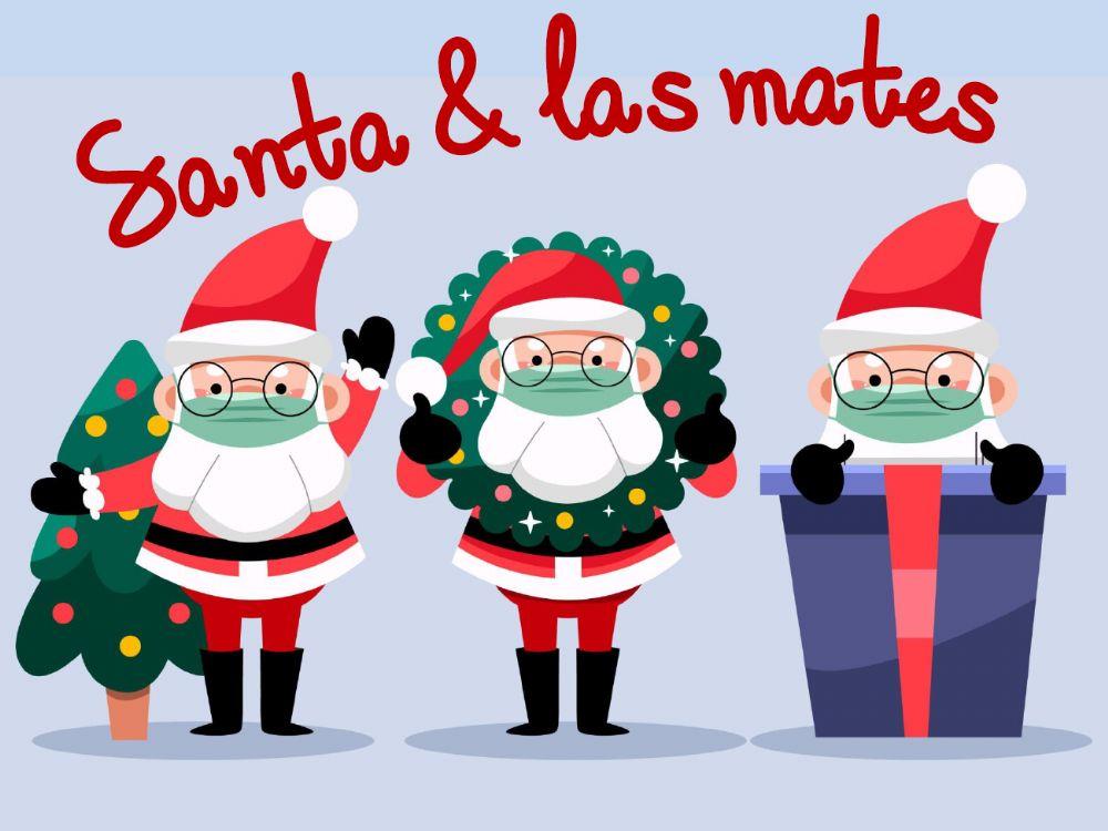 Santa Claus & Las Mates Santa Claus & Las Mates