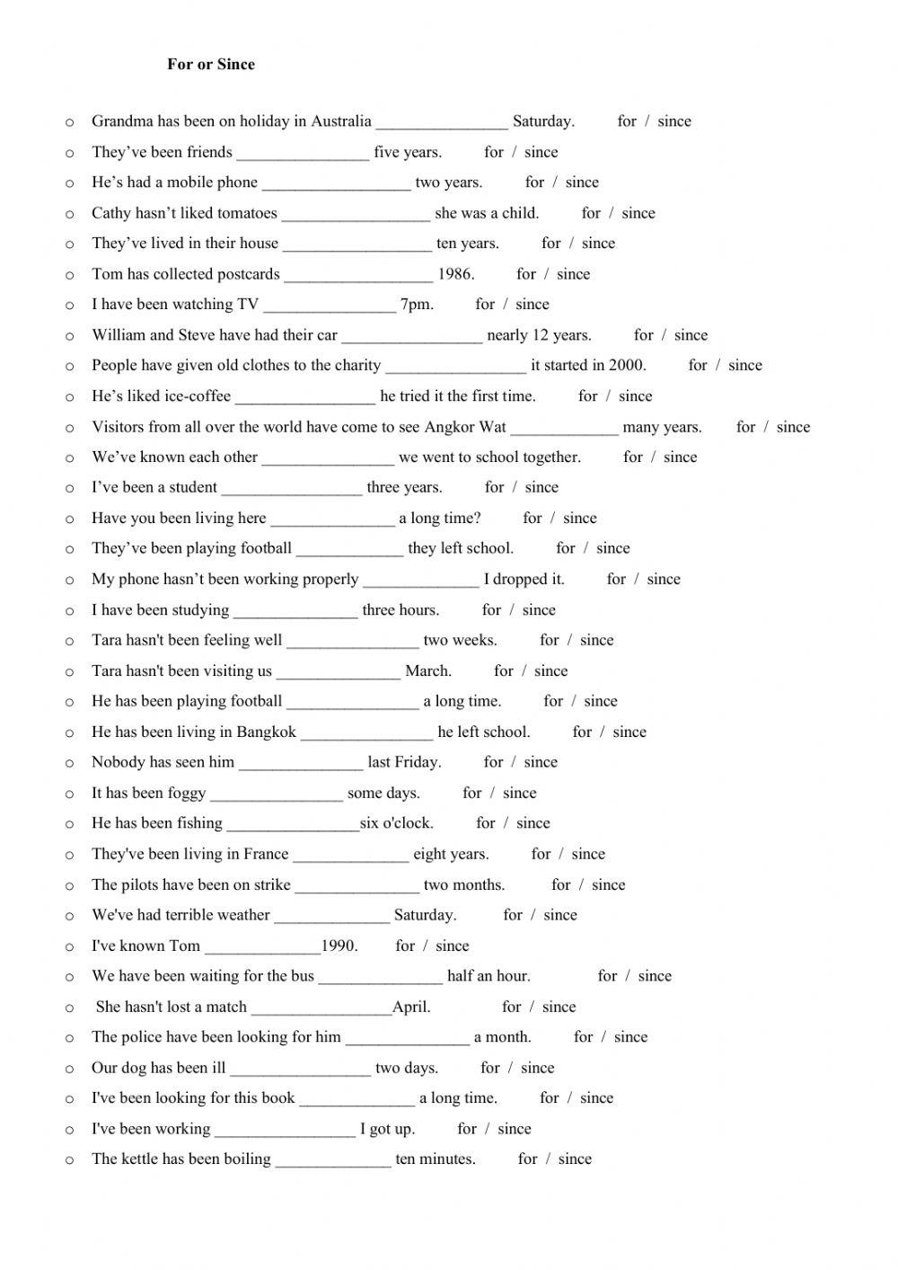 Present perfect for and since