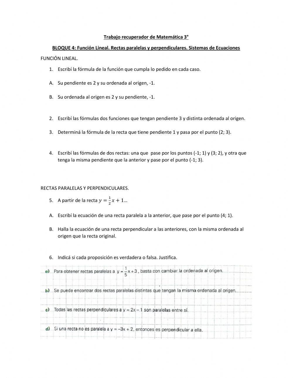 Bloque 4: Función Lineal. Rectas paralelas y Perpendiculares. Sistemas de Ecuaciones