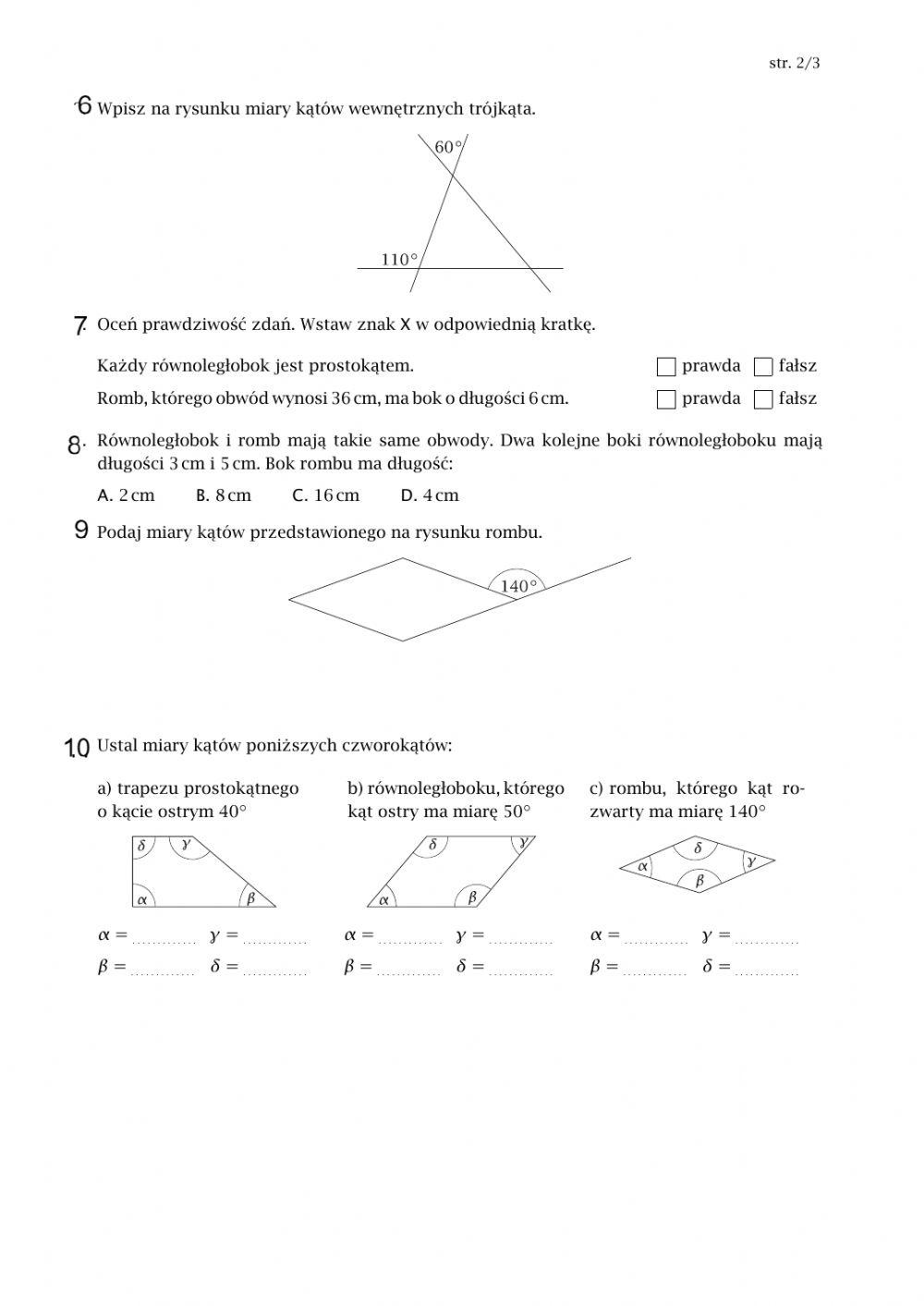 Test figury geometryczne kl 5 Test figury geometryczne kl 5