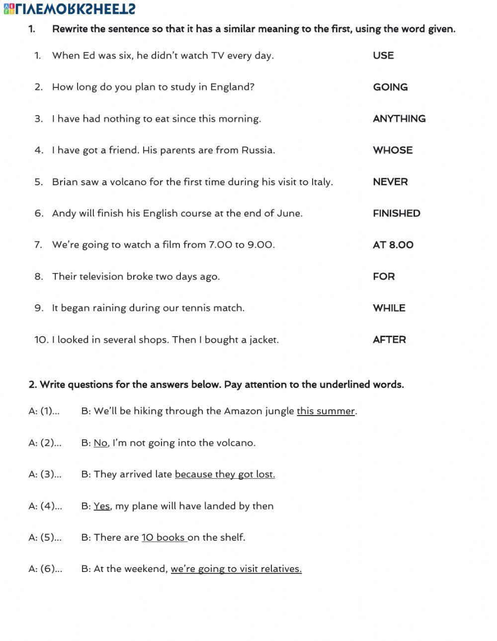 Futures tenses rephrasing and question writing.