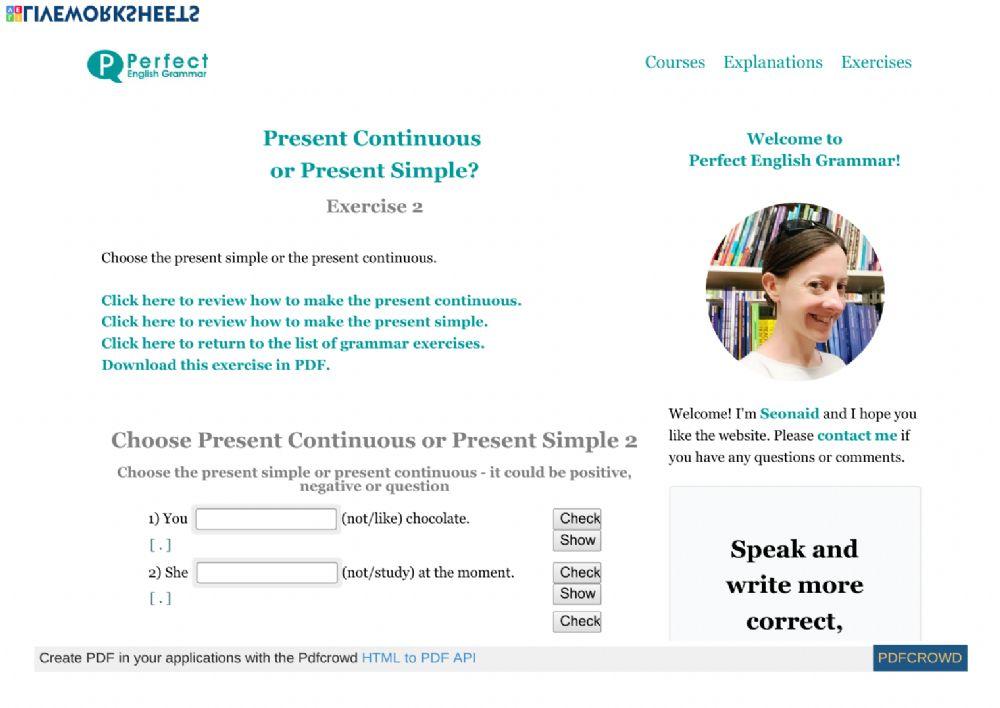 Present Simple or Present Continuous Exercise 2