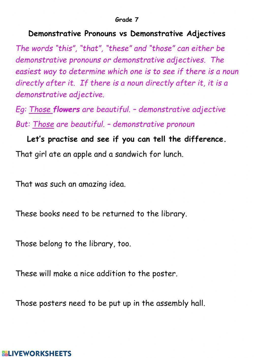 Demonstrative Pronouns and Adjectives
