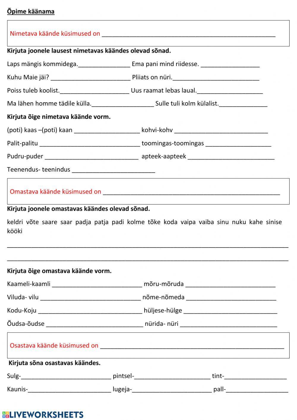 Käänamine- esimesed kolm käänet