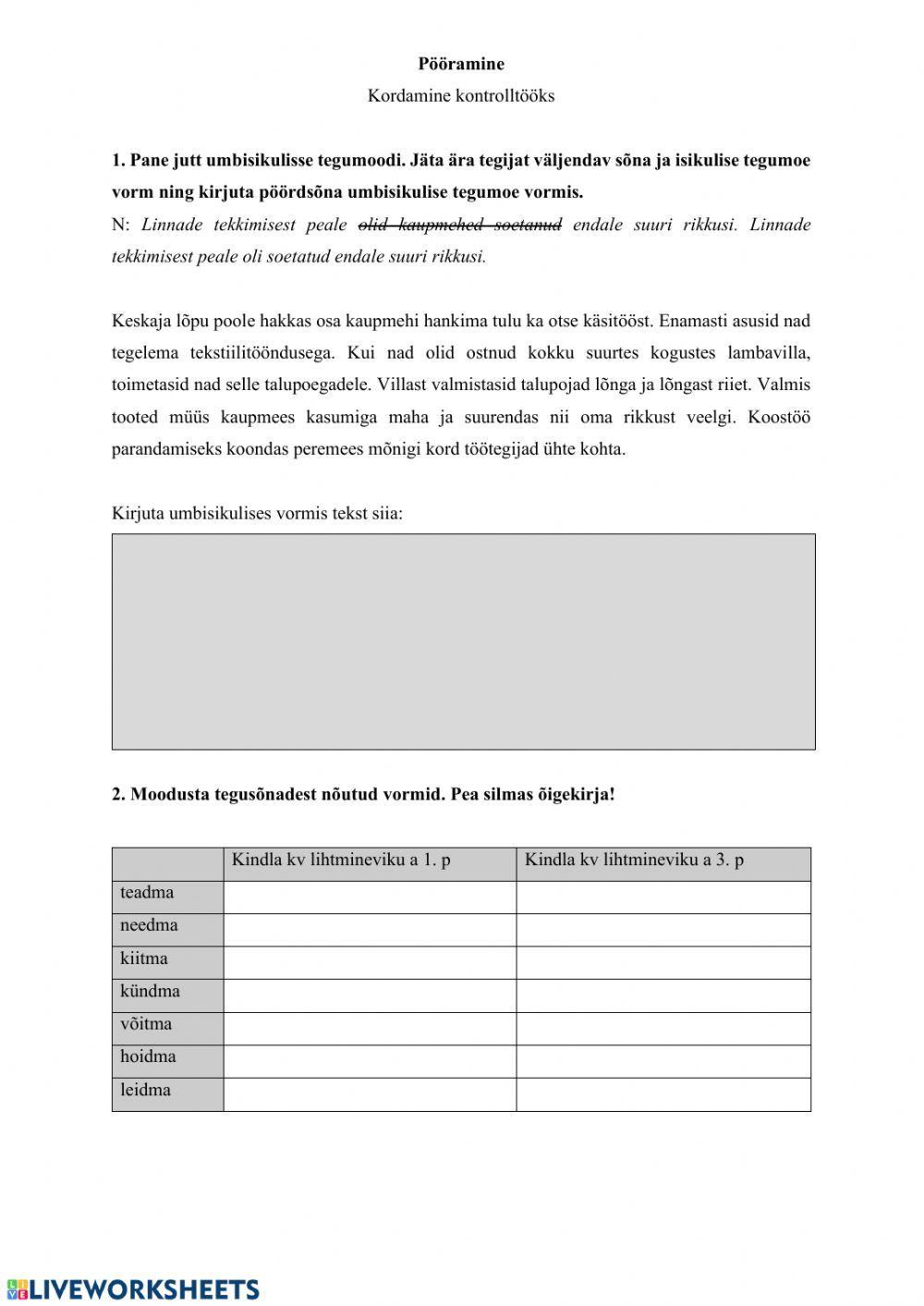 Umbisikuline tegumood. Kõneviisid. Ajad.