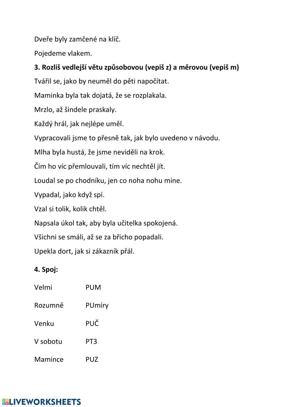 Vedlejší věty - způsobová, měrová, PUmíry, PUZ