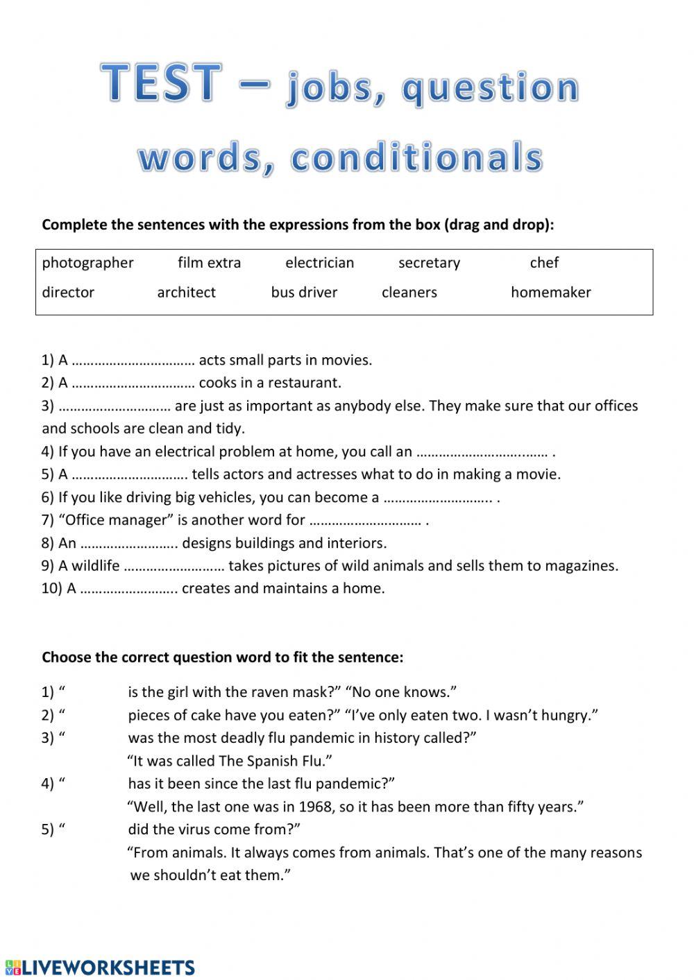 TEST - jobs, question words, conditionals