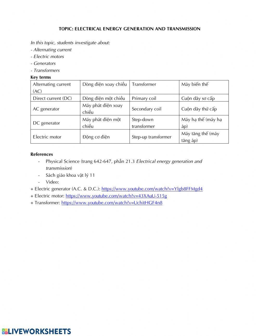 Electrical energy generation and transmission