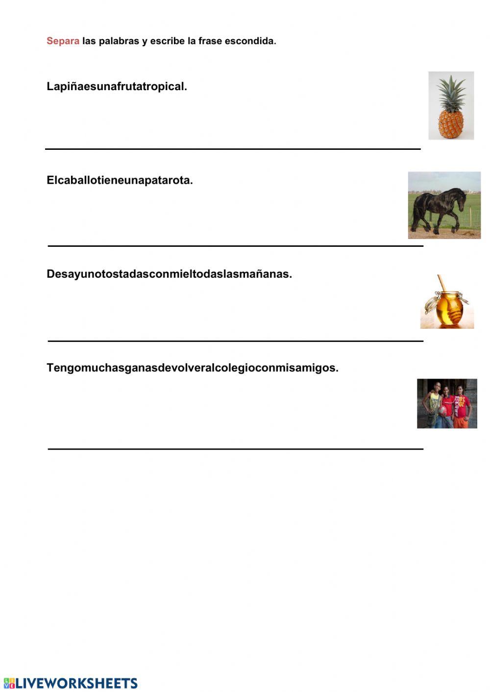 Separa las palabras Separa las palabras