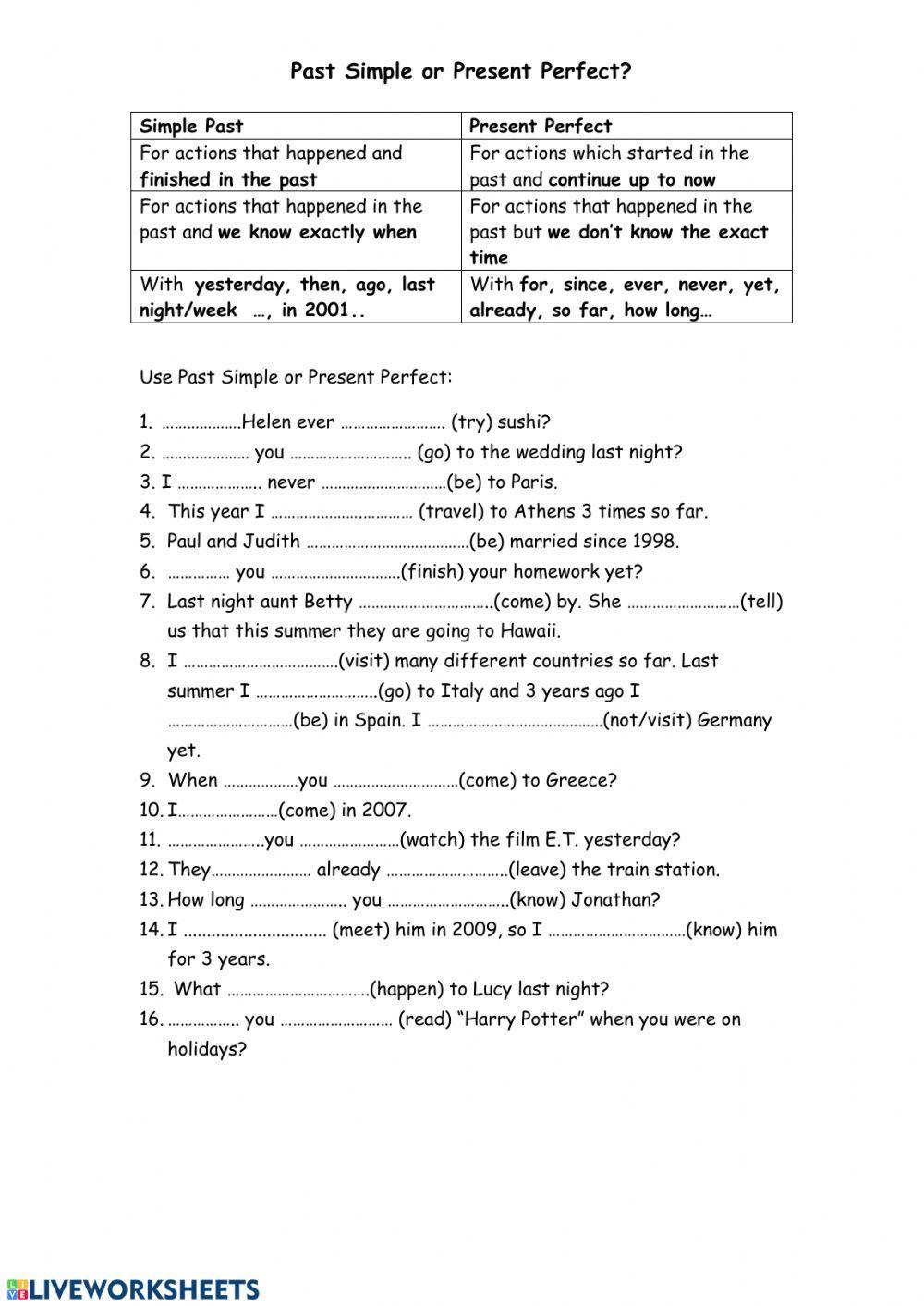 Past Simple and Present Perfect