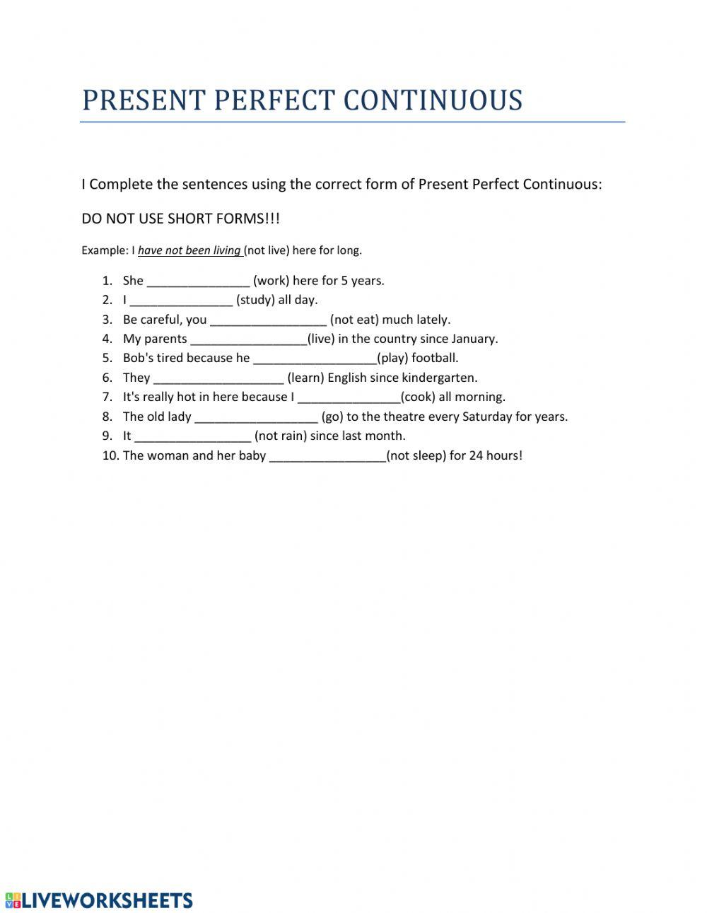 Present Perfect Continuous exercise Live Worksheets
