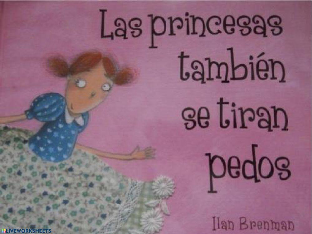 Cuento: Las princesas también se tiran pedos.