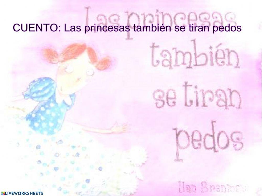 Cuento: Las princesas también se tiran pedos.