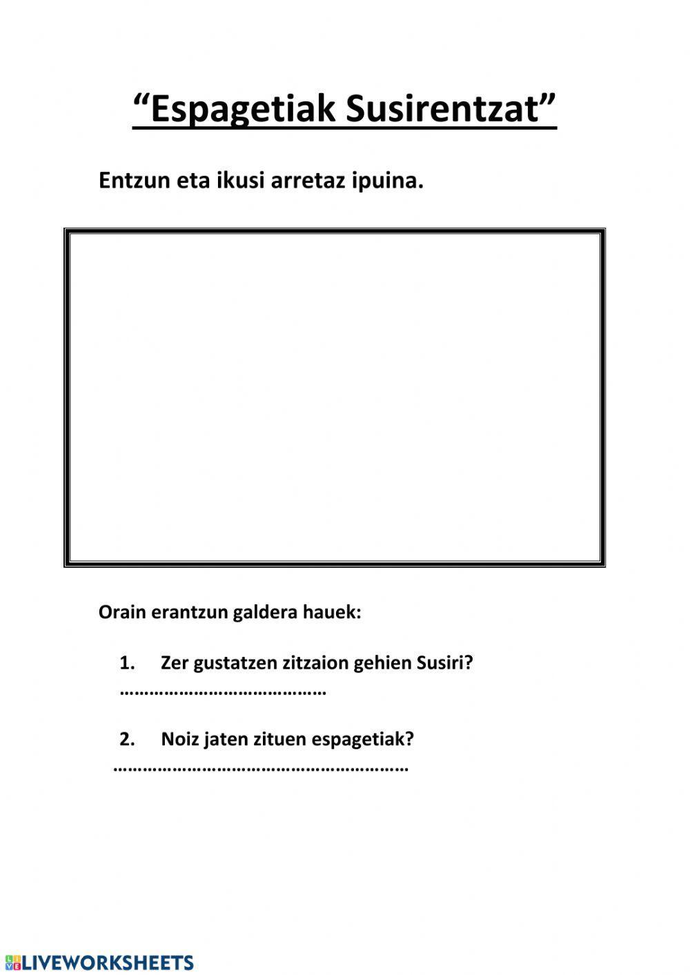 Espagetiak susirentzat