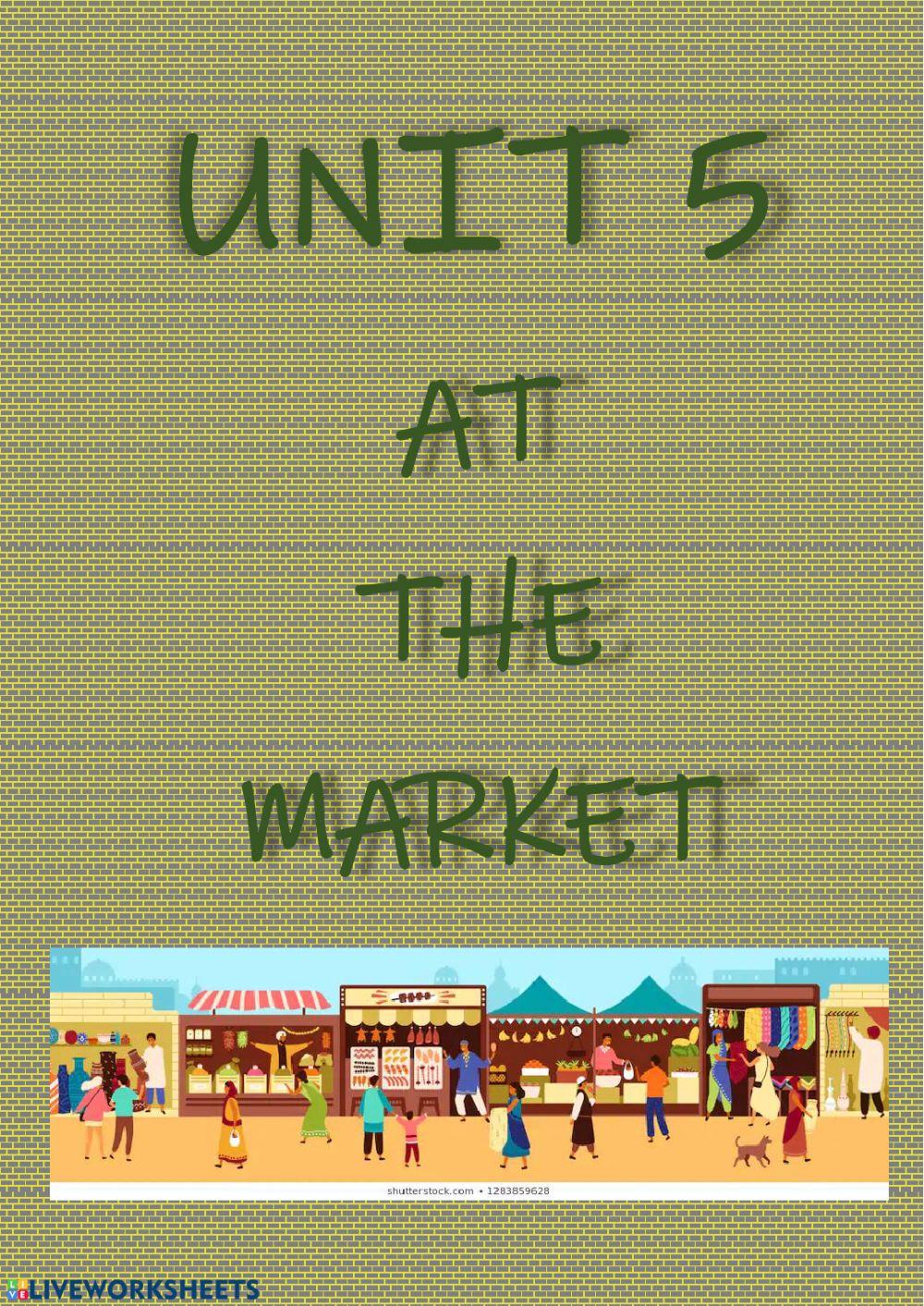 Unit 5-At the market