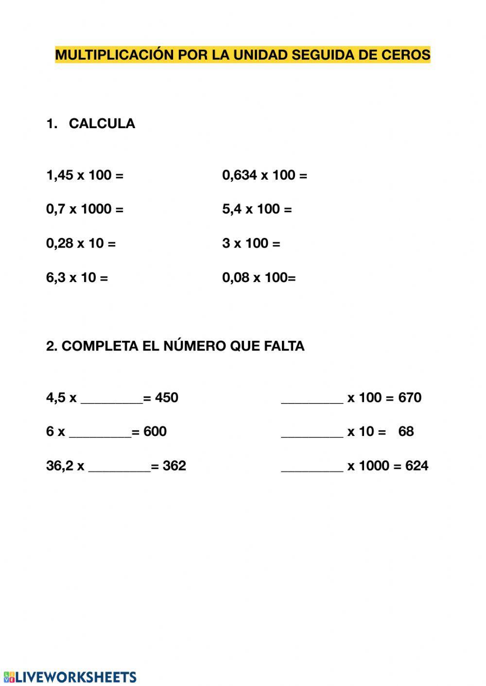 Multiplicación Unidad seguida de ceros