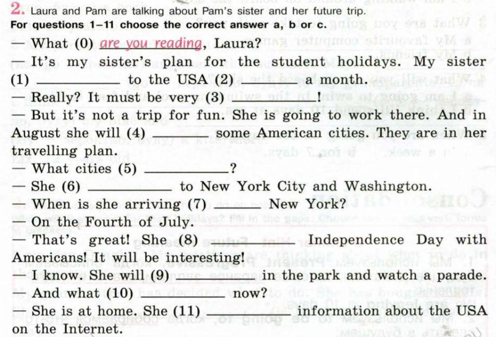 Will - to be going to - present progressive