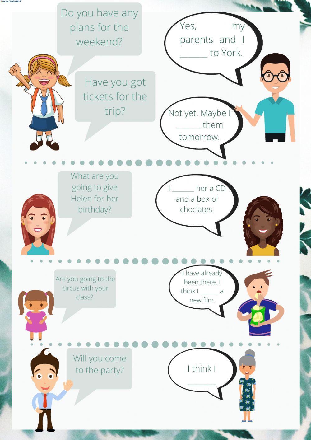 Will - to be going to - present progressive