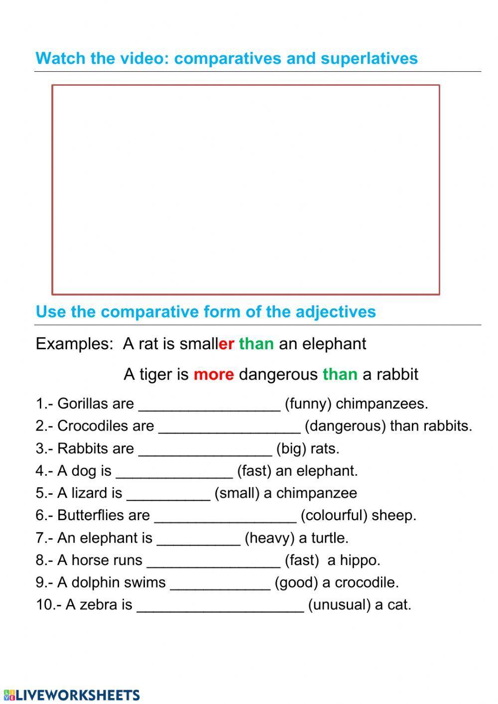 ANIMALS: COMPARATIVES AND SUPERLATIVES