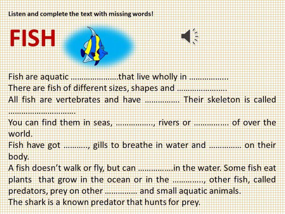 Listen and complete the description of the fish