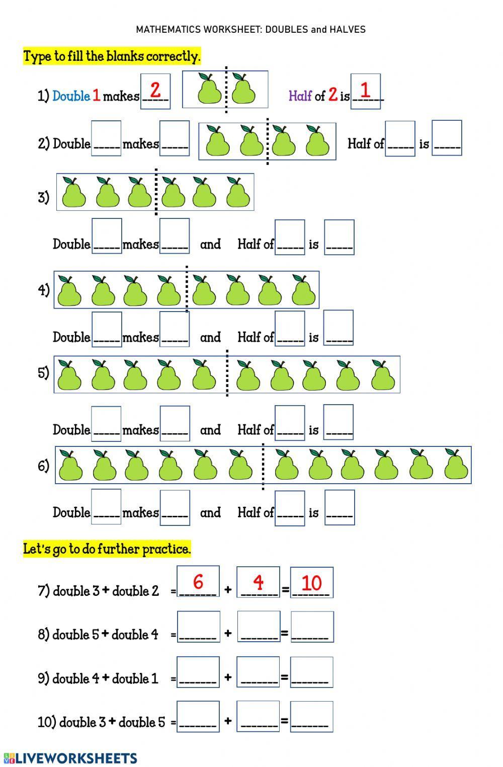 Worksheet 15 DOUBLES and HALVES Further Practice