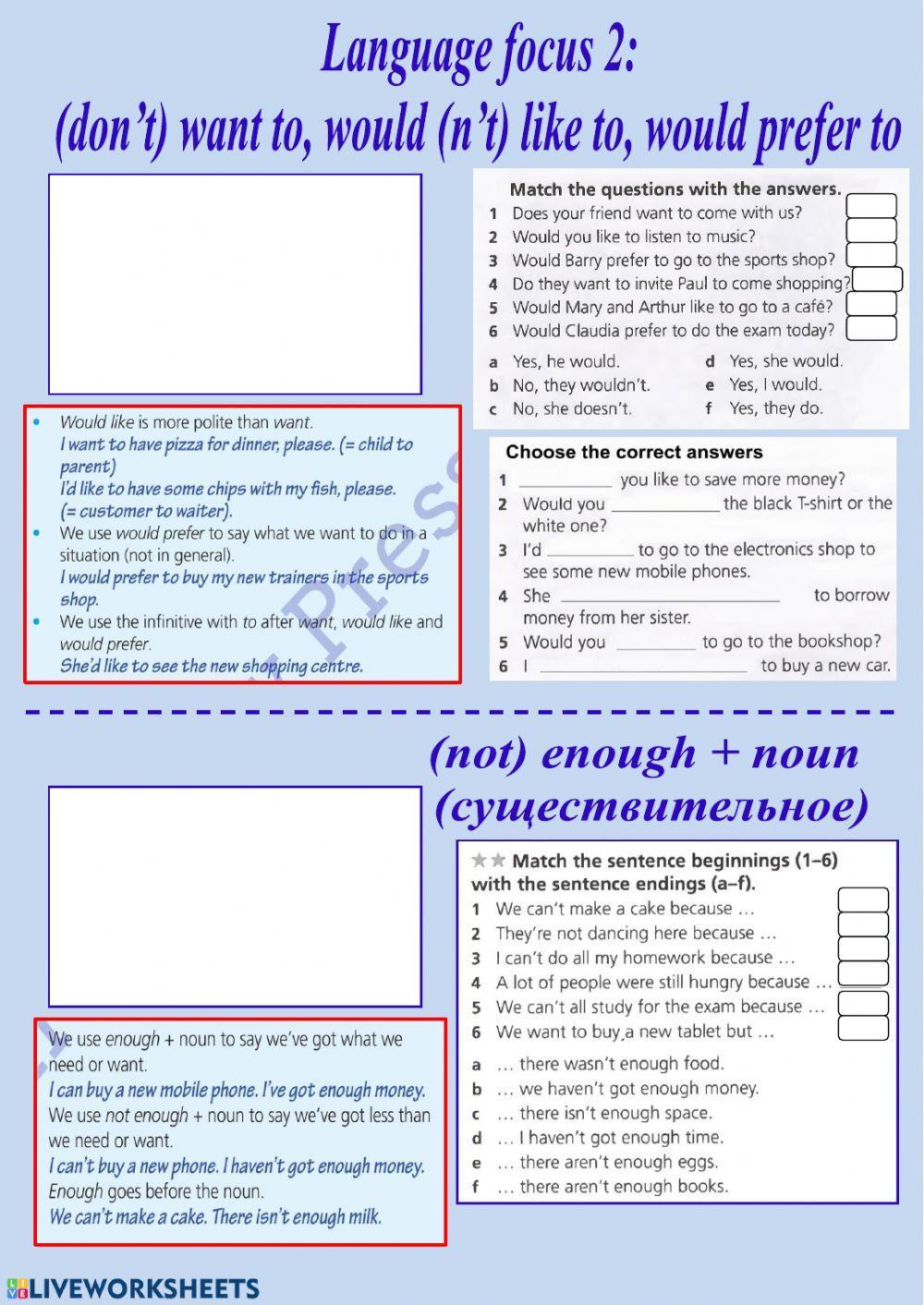 Want to-would like to- would prefer