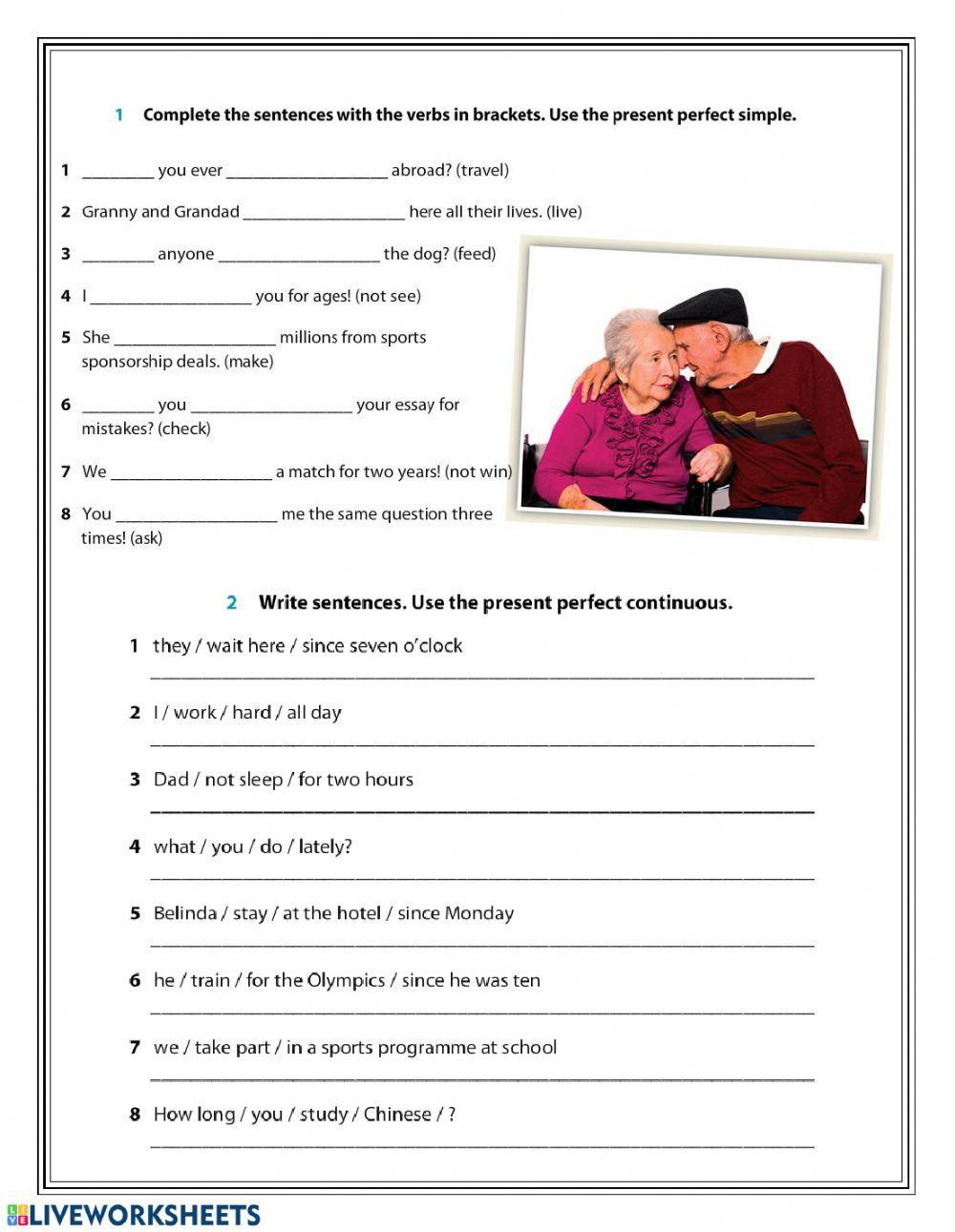 Present perfect simple and present perfect continuous Present perfect simple and present perfect continuous