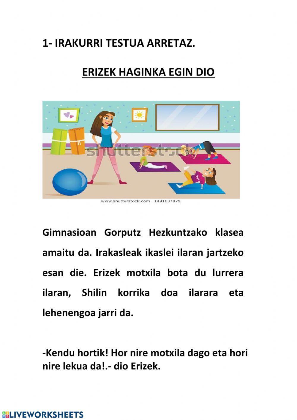 Erizek haginka egin dio