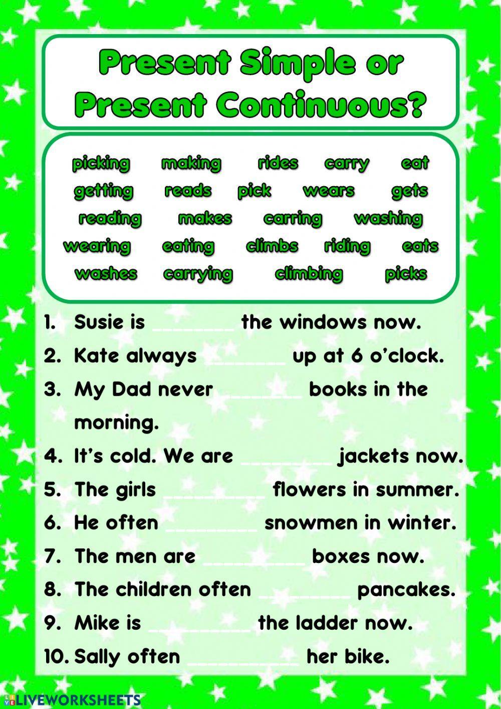 Present Simple or Present Continuous