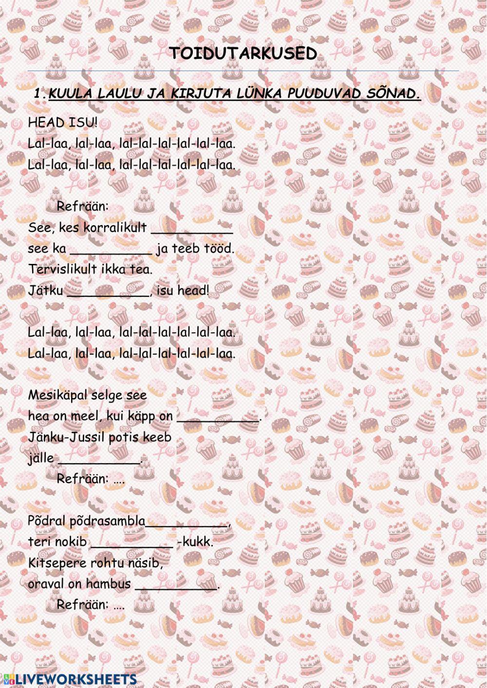 Toidutarkused. Kuulamisülesanded