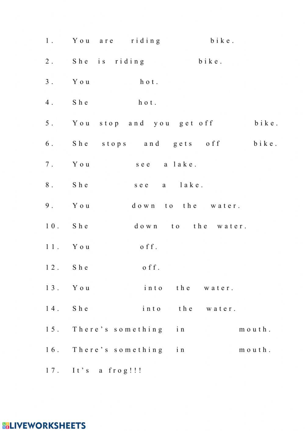 You're riding your bike-She's riding her bike